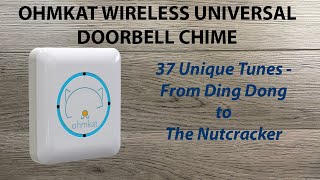 Hear all 37 OhmKat Doorbell Chime Tunes [upl. by Bullivant]