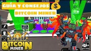 GUIA Y CONSEJOS 2022 ROBLOX BITCOIN MINER🤑💵 FERNAN4D0 [upl. by Risteau222]