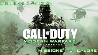 Video Walkthrough CoD MW Remastered Veteran  Mission 15 Heat [upl. by Winters126]