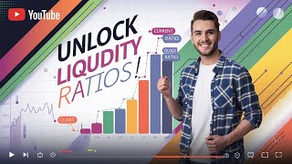 How to understand Liquidity Ratios [upl. by Bergren]