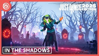 Just Dance 2025 Edition  In The Shadows by The Rasmus [upl. by Merilyn580]