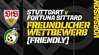 STUTTGART v FORTUNA SITTARD Freundschaftsspiel Vorsaison Fußballspielzentrum [upl. by Drawdesemaj]