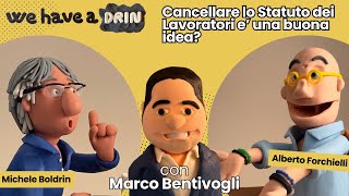 Cancellare lo Statuto dei Lavoratori è una buona idea [upl. by Airan]