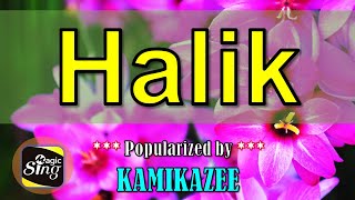 Halik  Kamikazee Karaoke  JKaraLkis  Powered by MagicSing [upl. by Rissa]