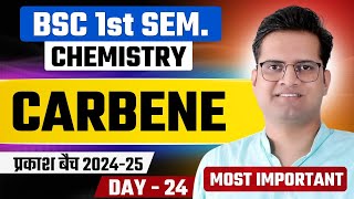 CarbeneDay24BSc 1st Semester ChemistryBe DKDian [upl. by Ennaid]