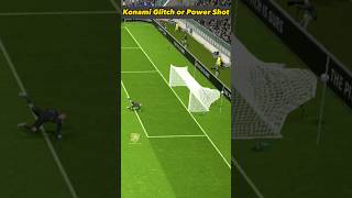 Konami Glitch or Power Shot  eFootball 2024 Mobile [upl. by Mages876]