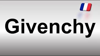 How to Pronounce Givenchy [upl. by Arnie]