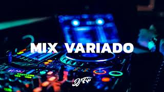 MIX VARIADO Salsa  Cumbia  Pachanga  reggae  Merengue  Rock  reggaeton Dj Fip [upl. by Aiekal]