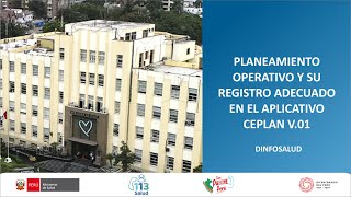 PLANEAMIENTO OPERATIVO Y SU REGISTRO ADECUADO EN EL APLICATIVO CEPLAN V01 [upl. by Dinny311]