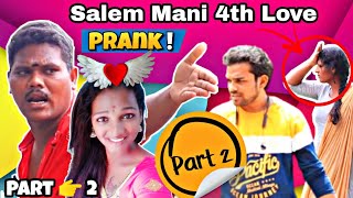 Salem Mani 4th Love Troll Prank Part 2 [upl. by Cleodell]