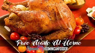 Pavo Asado Al Horno  Receta Dominicana [upl. by Parent]