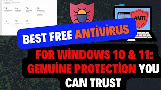 Best Free Antivirus for Windows 10 amp 11 amp 8 Genuine Protection You Can Trust [upl. by Ikoek]