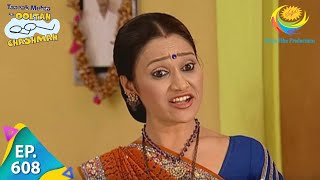 Taarak Mehta Ka Ooltah Chashmah  Episode 608  Full Episode [upl. by Marashio]