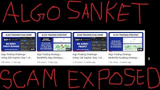 Algo Sanket EXPOSED Scam Part 1 [upl. by Fanchette]