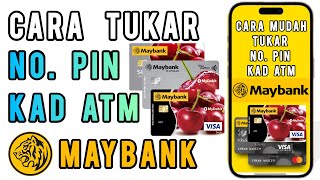 Cara Tukar No Pin Kad ATM Maybank [upl. by Thibault]