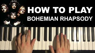 How To Play  Bohemian Rhapsody  by Queen Piano Tutorial Lesson [upl. by Kelleher431]