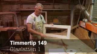 Timmertip 149 Glaslatten 1 [upl. by Zacherie]