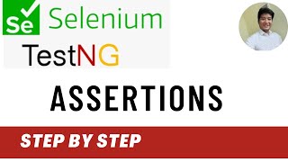 Assertion in selenium WebDriver  How to use assertion in selenium TestNG [upl. by Tapes]