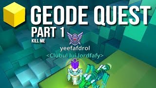 Trove  Geode Quest  Let the Torture Begin 😬  quotFrom Scratchquot Series [upl. by Attelrahs448]