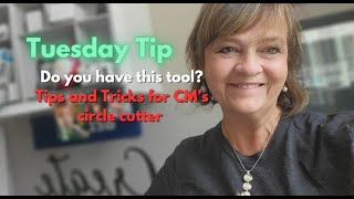 Tip Tuesday Circle Cutter by CM [upl. by Rabassa]