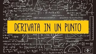 ANALISI MATEMATICA  la derivata in un punto [upl. by Isleen174]