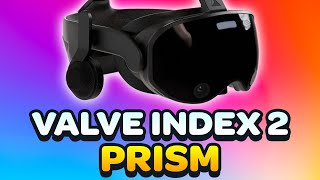 Latest Valve Index Prism Valve Index 2 VR News 2024 [upl. by Hertzog]