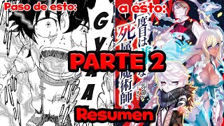 🔥🤯REENCARNÓ CON LA PEOR SUERTE DEL MUNDO🔥🤯  Resumen Manga  PARTE 2  Yondome Wa Iyana 🔥🔥 [upl. by Trillbee]