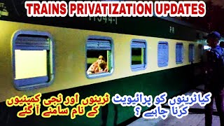 TRAIN PRIVATIZATION UPDATES I LATEST TRAIN UPDATES I PRIVATIZATION OF TRAINS I PAKISTAN RAILWAY NEWS [upl. by Ottillia620]