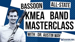 KMEA AllState Bassoon Masterclass With Dr Austin Way [upl. by Cynth928]