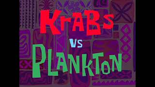 Krabs Vs Plankton [upl. by Allyson]