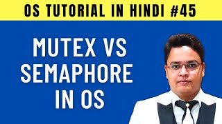 Mutex vs Semaphore in Operating System Hindi [upl. by Rickie235]