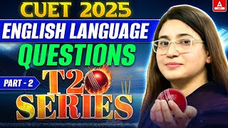 CUET 2025 English Important Questions  T20 Series  Part 2 [upl. by Magdalen475]