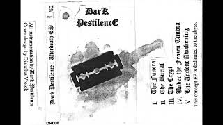 Dark Pestilence  Afterdeath EP 2003 Dungeon Synth Dark Ambient [upl. by Tennies]