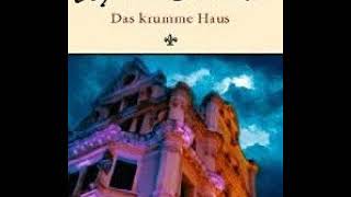 Agatha Christie Das krumme Haus [upl. by Nodnyl507]