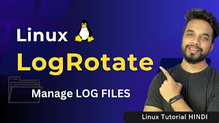 Linux LogRotate with Example HINDI  MPrashant [upl. by Fusco]