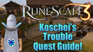 Runescape 3 Koscheis Troubles MiniQuest Guide [upl. by Macfadyn]