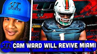 JT On Why Cam Ward Changes Everything For Miami Football [upl. by Norved657]