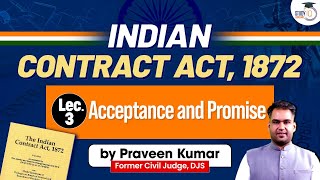 Contract Law  Lecture 3 Indian Contract Act 1872  StudyIQ Judiciary [upl. by Suiravad790]