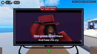 Love The Way You Lie Karaoke Roblox [upl. by Annaeg966]