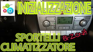 INIZIALIZZAZIONE SPORTELLI CLIMATIZZATORE BIZONA LANCIA YPSILON 843 compatibile Fiat Alfa  Lancia [upl. by Chapen111]