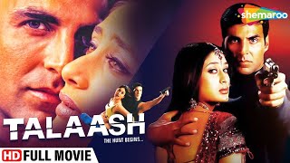 Talaash  The Hunt Begins HD  Akshay Kumar  Kareena Kapoor  Hindi Full Movie [upl. by Grose]