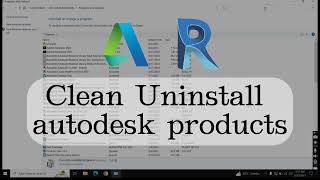 Uninstalling Autodesk Software  Clean Uninstall [upl. by Enahsed486]