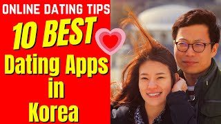 ❤️Top 10 Dating Apps in Korea Find your DREAM OPPA 2024 [upl. by Anelak822]