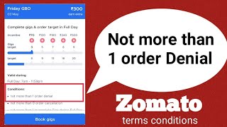 not more than one order denial kya hai Zomato incentive [upl. by Worrell]