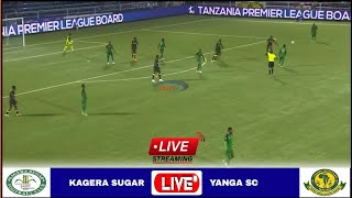 🔴Live Kagera Sugar vs Yanga  Mechi ya Ligi Kuu Tanzania Bara Leo 02022024 [upl. by Odnamla]