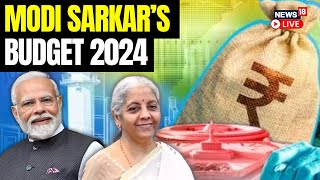 Indian Budget 2024 LIVE  Modi Governments Budget  Nirmala Sitharaman Live  N18L  News18 Live [upl. by Isabelle]