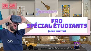 FAQ SPECIAL ETUDIANTS  VOD TWITCH [upl. by Shelli]