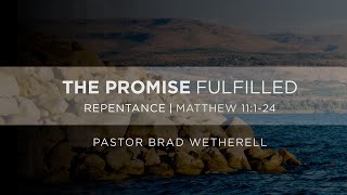 Contemporary  Repentance  Brad Wetherell  The Orchard AH [upl. by Levan]