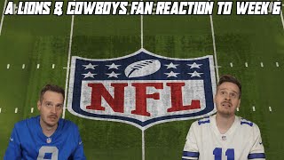 A Lions amp Cowboys Fan Reaction to NFL Week 6 [upl. by Cohla]