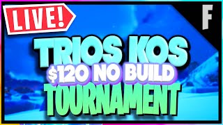 🔴 120 TRIO ZERO BUILD TOURNAMENT FORTNITE LIVE CUSTOM MATCHMAKING SCRIM FOR PRIZES [upl. by Ahsinawt]